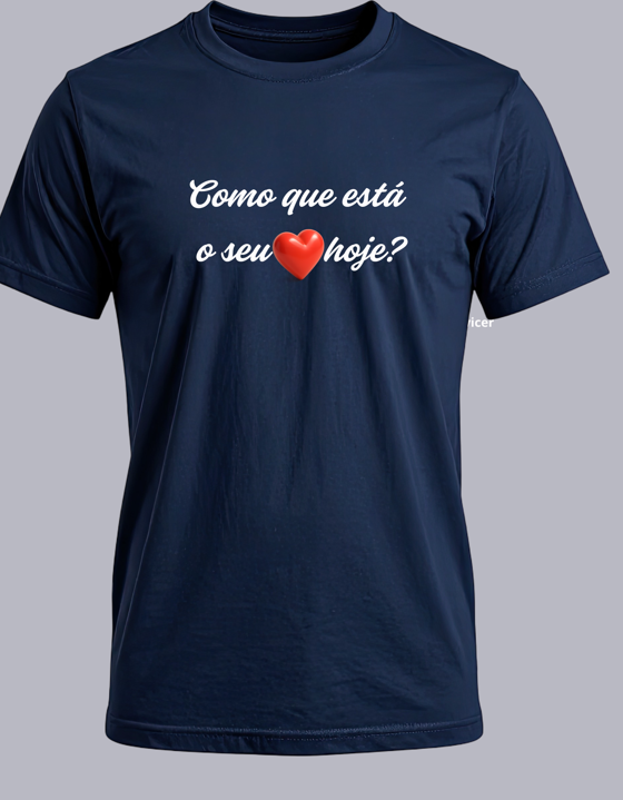 Como está o seu coração hoje?