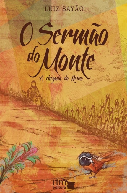 O Sermão do Monte: A chegada do Reino